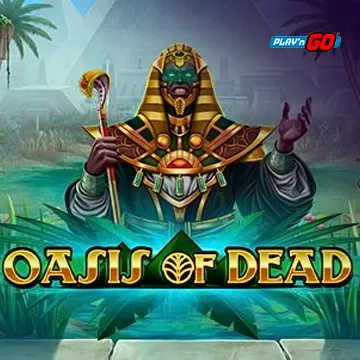 Oasis of Dead - POWERPLAY128