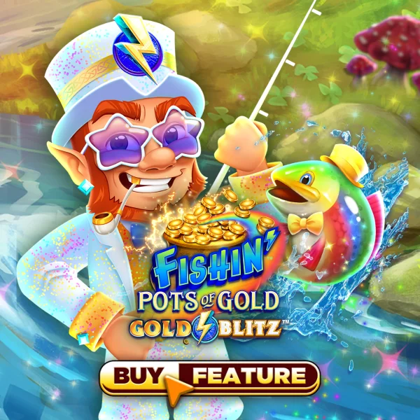 Fishin Pots of Gold&trade;: Gold Blitz&trade; - POWERPLAY128