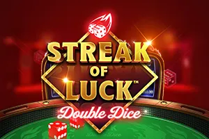 Streak of Luck: Double Dice - POWERPLAY128